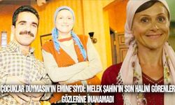 Çocuklar Duymasın’ın Emine’siydi: Melek Şahin’in son halini görenler gözlerine inanamadı