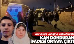 İzmir’deki anne katilinin kan donduran ifadesi ortaya çıktı!