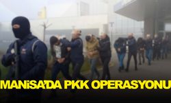 Manisa’da PKK operasyonu… 10 zanlı gözaltında!