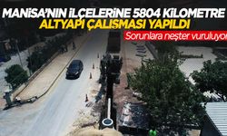 Manisa’nın sorunlarına neşter vuruluyor!