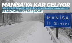 Manisa'ya kar geliyor! Meteoroloji ilan etti