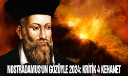 Nostradamus'un gözüyle 2024: Kritik 4 kehanet