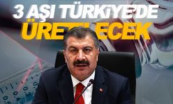 Sağlık Bakanı Koca duyurdu: Üç aşıyı Türkiye'de üreteceğiz