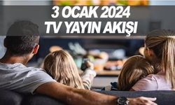 3 Ocak Çarşamba tv ekranında neler var? Tüm kanalların yayın akışı