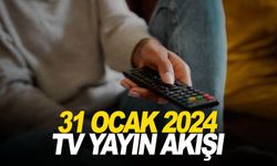 31 Ocak Çarşamba tv ekranında neler var? Tüm kanalların yayın akışı