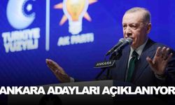 AK Parti’nin Ankara adayları açıklanıyor!