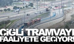 İzmirlilere müjde! Çiğli Tramvayı faaliyete geçiyor!