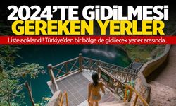 2024 yılında görülmesi gereken yerler açıklandı! Ölmeden görün…