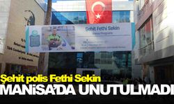 Fethi Sekin Manisa’da unutulmadı