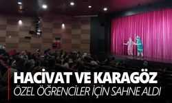 Hacivat ve Karagöz özel eğitim okulu öğrencileri için sahneye çıktı