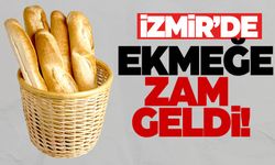 İzmir’de ekmeğe zam! 220 gram ekmek ne kadar oldu?