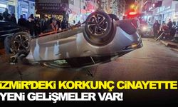 İzmir’deki cinayette flaş gelişme! Gözaltı sayısı 4 oldu!
