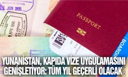 Yunan bakan açıkladı: Kapıda vize tüm yıl geçerli olacak