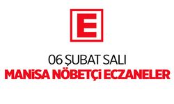 6 Şubat Salı Manisa Nöbetçi Eczaneler