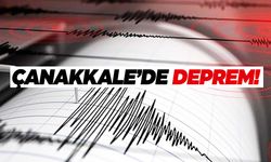 Çanakkale’de 4,6 büyüklüğünde deprem!