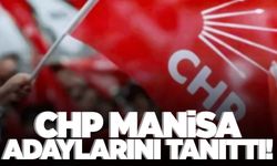 CHP Manisa adaylarını tanıttı… İşte tam liste!