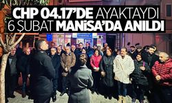 CHP Manisa depremde yitirdiklerimiz için 04:17’de toplandı