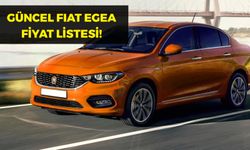 Fiat Egea Fiyat Listesi Açıklandı! Zamlı ve Güncel Fiyatlar 2024