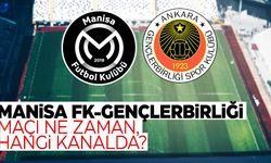 Manisa FK- Gençlerbirliği maçı ne zaman, saat kaçta, hangi kanalda?