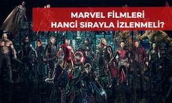 Marvel Filmleri İzleme Sırası Nedir? Kronolojik Sırayla Marvel Film Listesi