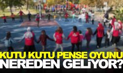 ‘Kutu kutu pense’ oyunu nereden geliyor? ‘Kutu kutu pense’ ne demek? Tekerlemenin orijinal hali nasıl?