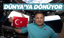 Türk astronot Alper Gezeravcı Dünya’ya dönüyor!