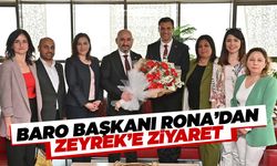 Baro Başkanı Rona’dan Başkan Zeyrek’e ziyaret