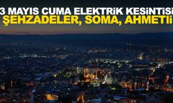 GDZ Elektrik duyurdu! 3 Mayıs Cuma Şehzadeler, Soma, Ahmetli elektrik kesintisi