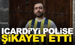 Fenerbahçeli taraftar, Icardi’nin 'Sınır dışı' edilmesi için polise şikayette bulundu