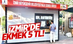 İzmir'de ekmek 5 TL oldu