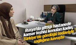 Rusya’da kanser teşhisi konuldu Türkiye’de şifa buldu