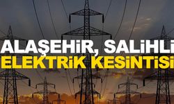 6 Mayıs Pazartesi Alaşehir, Salihli elektrik kesintisi ne zaman gelecek, saat kaçta olacak?