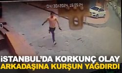 İstanbul’da dehşet! 16 yaşındaki çocuk arkadaşına kurşun yağdırdı