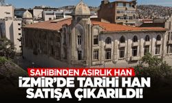 İzmir’in simgelerinden biri… Tarihi han satılıyor!