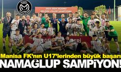 Manisa FK’nın U17’leri Türkiye şampiyonu!