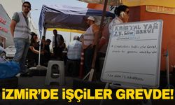 İzmir’de fabrika işçileri 23 gündür grevde