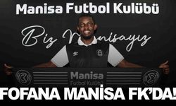 Manisa FK Fofana’yı kadrosuna kattı