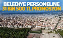 Turgutlu'da çalışanlara 31 bin 500 TL promosyon verilecek!