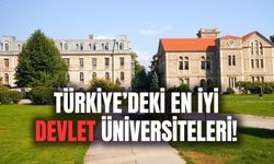 Türkiye'deki En İyi Devlet Üniversiteleri Hangileri? Başarı Oranı En Yüksek 15 Üniversite!