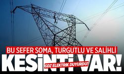 Mahalleler Belli Oldu! 10 Ağustos 2024 Soma, Turgutlu ve Salihli elektrik kesintisi