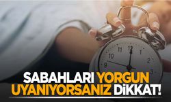 Sabahları yorgun mu uyanıyorsunuz? Sebebi fibromiyalji olabilir!