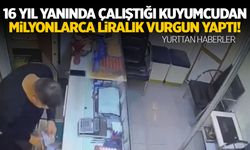 16 yıldır çalıştığı kuyumcuyu soyup soğana çevirdi