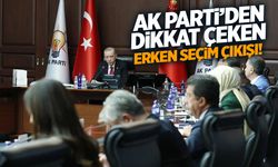 AK Parti’den dikkat çeken 'Erken Seçim' mesajı