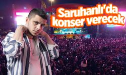 Bilal Sonses Saruhanlı'da konser verecek