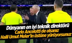 Carlo Ancelotti'den Halil Umut Meler'e Sert Tepki