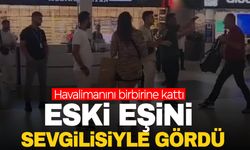 Eski eşini sevgilisiyle gördü ortalığı birbirine kattı