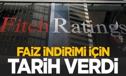 Fitch’ten Türkiye analizi… Faiz indirimi için tarih verdi!