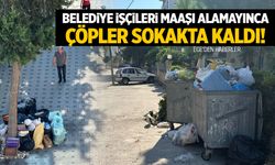 İzmir’de Belediye Çalışanları Maaşlarını Alamayınca Çöpleri Toplamadı