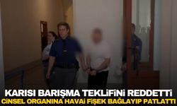 Karısına barışma teklifi etti... Reddedince cinsel organına havai fişek bağlayıp patlattı!