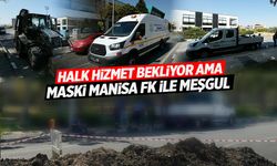 MASKİ şantiyeyi Manisa FK tesislerine taşıdı